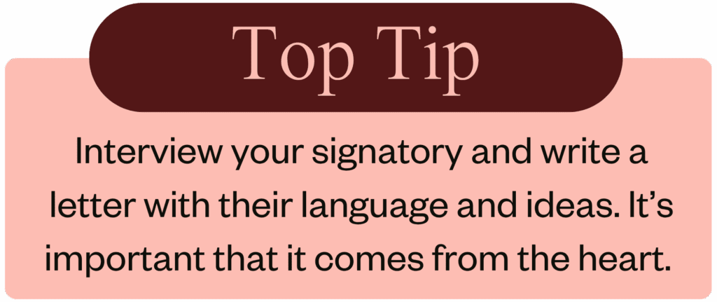 Interview your signatory and write a letter with their language and ideas. 
